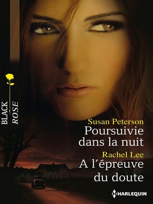 cover image of Poursuivie dans la nuit--A l'épreuve du doute